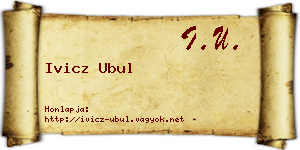 Ivicz Ubul névjegykártya
